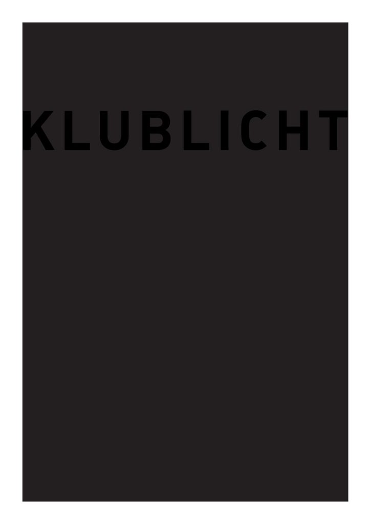 KLUBLICHT Buch — Déformation de lumière
