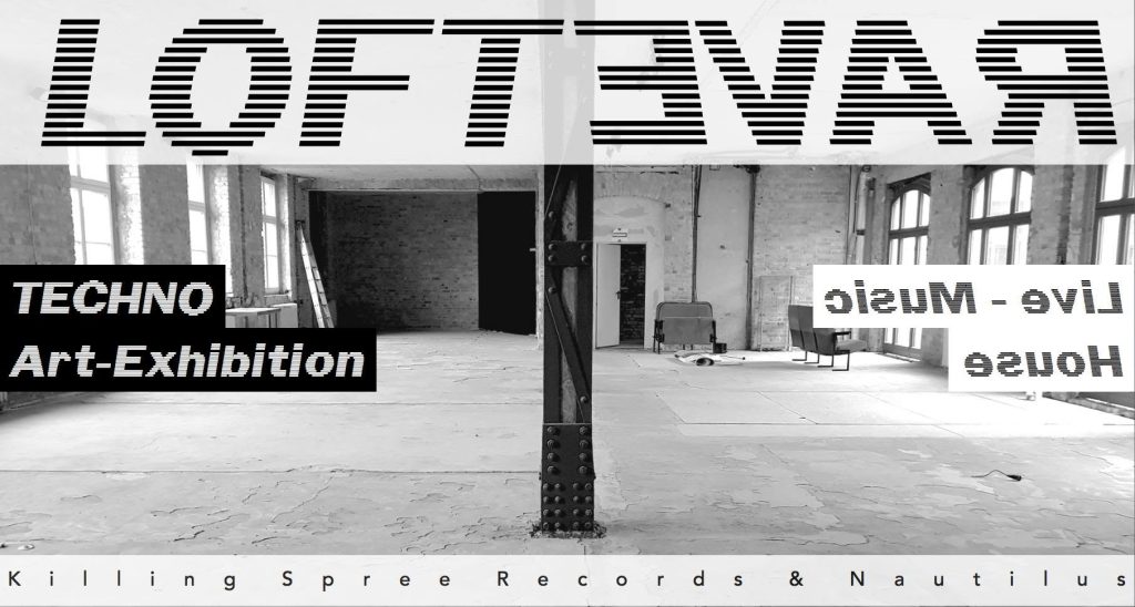 LOFT RAVE Flyer